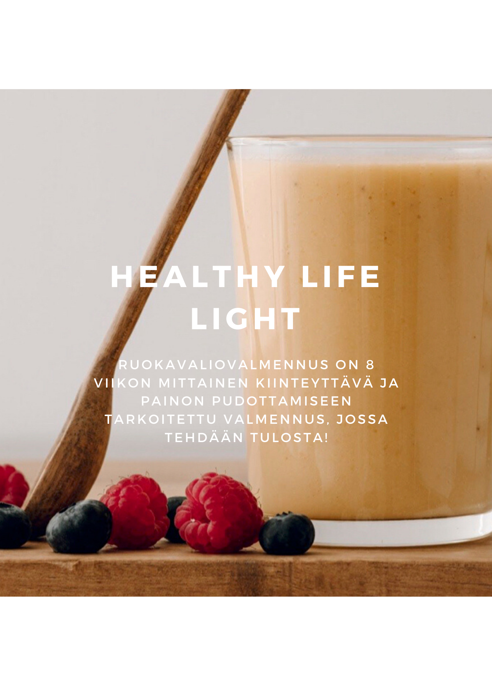 HEALTHY LIFE LIGHT